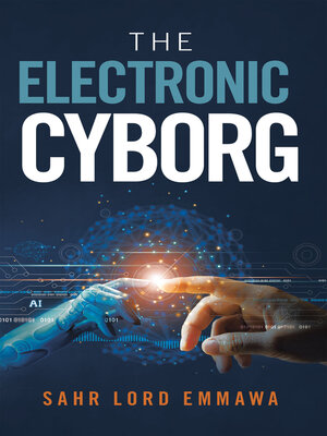 cover image of The Electronic Cyborg